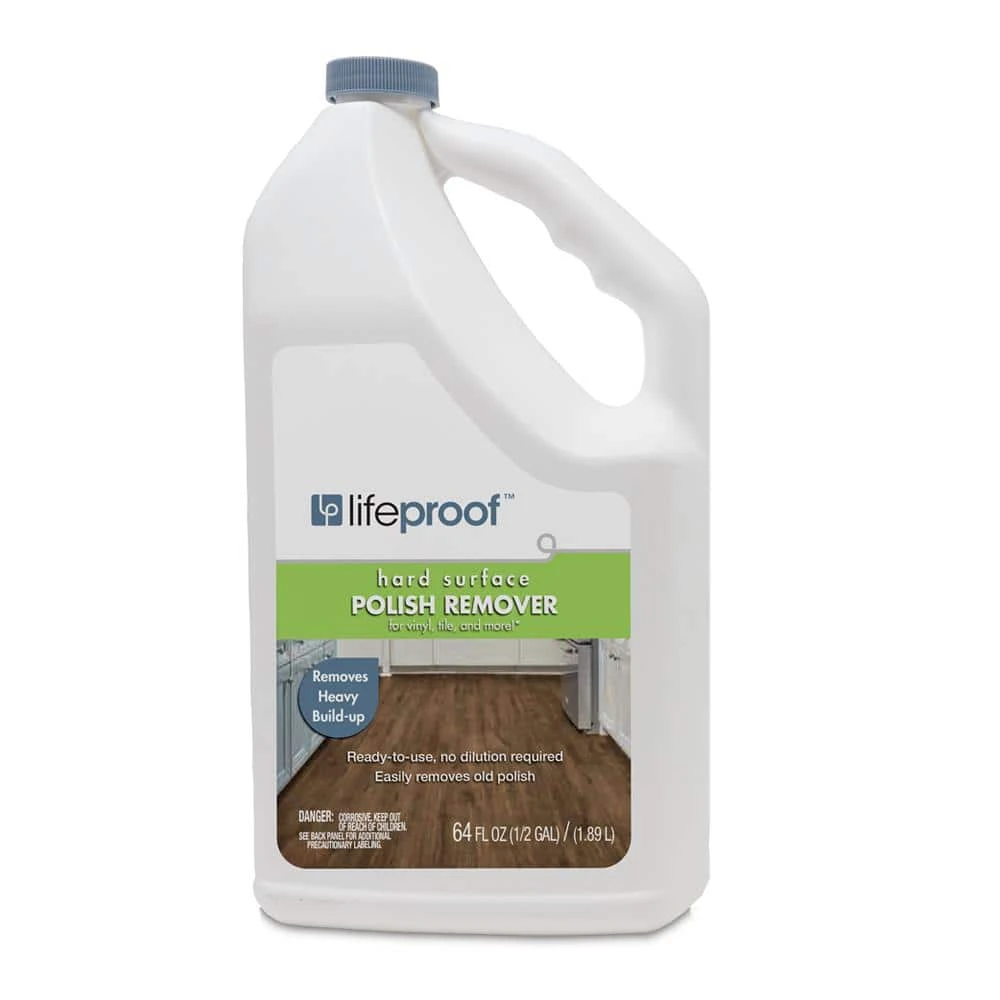 Lifeproof Floor Polish Remover